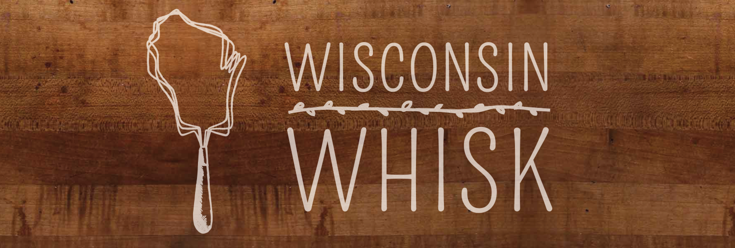 Wisconsin Whisk